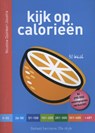 Kijk op calorieen - Nicoline Duinker-Joustra - 9789021553887