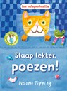 Slaap lekker, poezen! - Naomi Tipping - 9789021687667