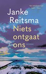 Niets ontgaat ons - Janke Reitsma - 9789023963004