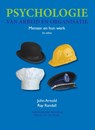 Psychologie van arbeid en organisatie - John Arnold ; Ray Randall - 9789043033756
