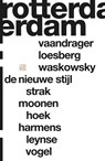 Rotterdam - Erik Brus ; Oscar van Gelderen ; Martijn Haas ; Leonor Jonker - 9789048815852
