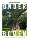 Onder bomen - Jeroen Heindijk - 9789060385944