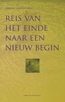 Reis van het einde naar een nieuw begin - Linda van den Boogert - 9789081685108