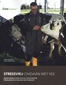 Stressvrij omgaan met vee - Jan Hulsen - 9789087403539