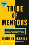 Tribe of mentors - Timothy Ferriss - 9789402313529
