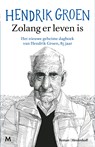Zolang er leven is - Hendrik Groen - 9789402329513