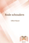Rode schouders - Gilbert Keyzer - 9789462663176