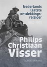 Nederlands laatste ontdekkingsreiziger - Maarten Faas - 9789464550924