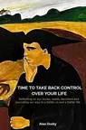 Time to take back control over your life - Alaa Dusky - 9789465014951