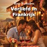Verliefd in Frankrijk - Roos Verlinden - 9789465411132