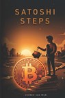 Satoshi Steps - Jochen Van Dijk - 9789465463193