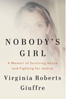 Nobody's Girl - Virginia Roberts Giuffre - 9798217209453
