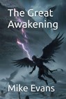 The Great Awakening - Mike Evans - 9798256016944