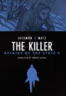 The Killer: Affairs of the State II - Matz - 9798892157483