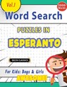 WORD SEARCH PUZZLES IN ESPERANTO FOR KIDS - Delta Classics - 9798896709183