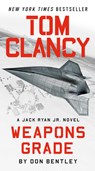 Bentley, D: Tom Clancy Weapons Grade - Don Bentley - 9780593422830