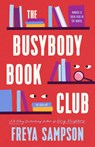 The Busybody Book Club - Freya Sampson - 9780593550557