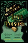 Love and Other Poisons - Lesley McDowell - 9781035411733