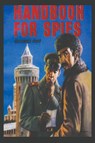 Handbook for Spies - Alexander Foote - 9781773239163
