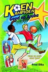 Goud op Aruba - Fred Diks - 9789020669251