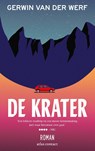 De krater - Gerwin van der Werf - 9789025478735