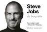 Steve Jobs - Walter Isaacson - 9789049805562