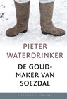 De goudmaker van Soezdal (set 10 ex) - Pieter Waterdrinker - 9789085164678