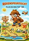 Rekenspeurtocht - Danny Demeersseman - 9789403870786