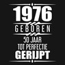 1976 Geboren 50 Jaar Tot Perfectie Gerijpt - Alfred Nelles - 9789465387635
