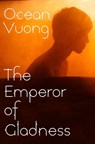 Emperor of Gladness: Oprah's Book Club - Ocean Vuong - 9798217059225