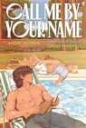 Call Me by Your Name: The Graphic Novel - André Aciman - 9780571395774