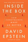 Inside the Box: How Constraints Make Us Better - David Epstein - 9780593715710