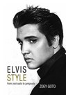Elvis Style - Zoey Goto - 9780993000225
