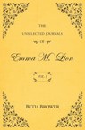The Unselected Journals of Emma M. Lion - Beth Brower - 9780998063638