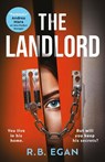 The Landlord - R.B. Egan - 9781399732277