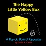 Happy Little Yellow Box - David A. Carter - 9781416940968
