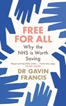 Free For All - Gavin Francis - 9781800819252