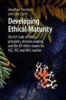 Developing Ethical Maturity - Jonathan Passmore ; Lola Chetti - 9781911451471
