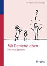 Mit Demenz leben - Malteser Deutschland gGmbH - 9783830469179