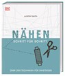 Nähen Schritt für Schritt - Alison Smith - 9783831039555