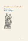 Comische Erzählungen - Christoph Martin Wieland - 9783835353367
