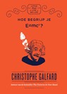 Hoe begrijp je E=MC2? - Christophe Galfard - 9789000361304