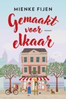 Gemaakt voor elkaar - Mienke Fijen - 9789020558302