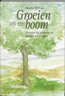 Groeien als een boom - B. Offringa - 9789021137834