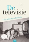 De televisie - Huub Wijfjes - 9789024443550