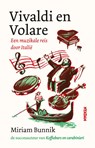 Vivaldi en Volare - Miriam Bunnik - 9789028452121