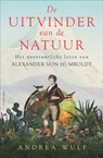 De uitvinder van de natuur - Andrea Wulf - 9789045031170