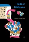 Isidoor midleven - Pauline van de Ven - 9789086411009