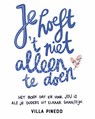 Je hoeft het niet alleen te doen - Villa Pinedo - 9789400513907