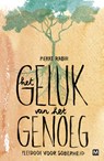 Het geluk van het genoeg - Pierre Rabhi - 9789460683848